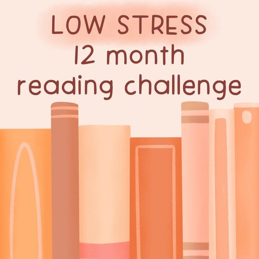 Low-Stress 12 Month Reading Challenge